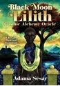 Bild på Black Moon Lilith Cosmic Alchemy Oracle