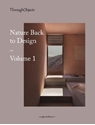 Bild på Through Objects : Nature back to Design vol.1