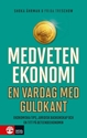 Bild på Medveten ekonomi : en vardag med guldkant