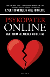 Bild på Psykopater online : riskfyllda relationer vid dejting