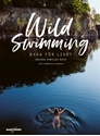 Bild på Wild swimming : bada för livet
