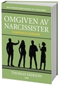 Bild på Omgiven av narcissister : så hanterar du självälskare