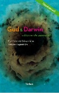 Bild på Gud och Darwin - känner de varandra? : ett bioteologiskt samtal