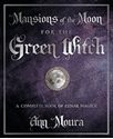 Bild på Mansions of the Moon for the Green Witch: A Complete Book of Lunar Magic