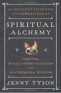 Bild på Spiritual alchemy - scrying, spirit communication, and alchemical wisdom