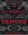 Bild på The Dictionary Of Demons: Expanded And Revised : Names Of The Damned