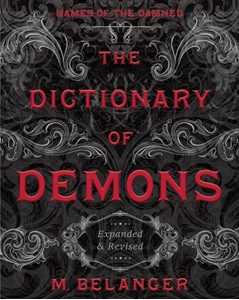 Bild på The Dictionary Of Demons: Expanded And Revised : Names Of The Damned