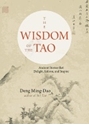 Bild på Wisdom of the tao - ancient stories that delight, inform, and inspire