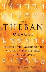 Bild på The Theban Oracle : Discover The Magic Of The Ancient Alphabet That Changes Lives