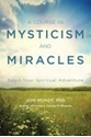 Bild på Course in mysticism and miracles - begin your spiritual adventure