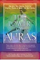 Bild på Power of auras - tap into your energy field for clarity, peace of mind, and