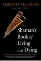 Bild på Shaman's Book Of Living And Dying