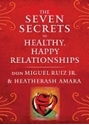 Bild på Seven Secrets To Healthy, Happy Relationships