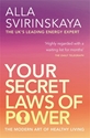 Bild på Your secret laws of power - the modern art of healthy living