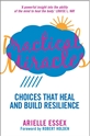 Bild på Practical Miracles : Choices That Heal & Build Resilience