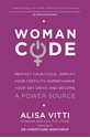 Bild på Womancode - perfect your cycle, amplify your fertility, supercharge your se