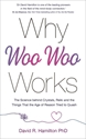 Bild på Why Woo Woo Works