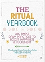 Bild på The Ritual Yearbook: 365 Simple Daily Practices to Boost Happiness & Fulfilment