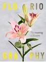 Bild på Floriography : The Meaning Of Flowers