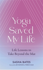 Bild på Yoga Saved My Life