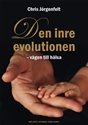 Bild på Den inre evolutionen : vägen till hälsa