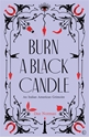 Bild på Burn a Black Candle