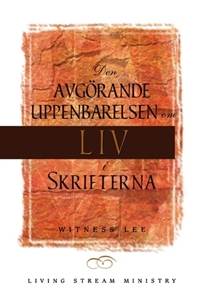 Bild på Den avgörande uppenbarelsen om liv i Skrifterna
