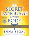 Bild på Secret language of your body - the essential guide to health and wellness