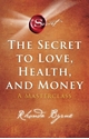 Bild på The Secret to Love, Health, and Money