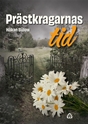 Bild på Prästkragarnas tid