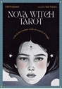 Bild på Nova Witch Tarot: A Deck for Curious Souls in Search of Magic