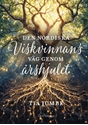 Bild på Den nordiska Viskvinnans väg genom årshjulet