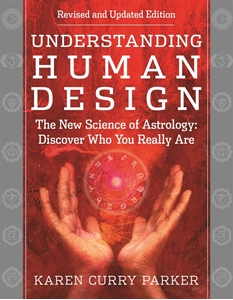 Bild på Understanding Human Design: The New Science of Astrology: Discover Who You Really Are (Revised and Updated Edition)