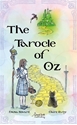 Bild på The Tarocle™ of Oz: Journey Over the Rainbow (78 Full-Color Cards and 193-Page Full-Color Guidebook)