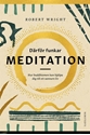 Bild på Därför funkar meditation : hur buddhismen kan hjälpa dig till ett sannare liv