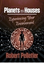 Bild på Planets in houses - experiencing your environment