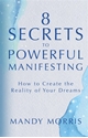Bild på 8 Secrets to Powerful Manifesting