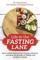 Bild på Life in the Fasting Lane