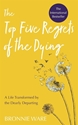 Bild på The Top Five Regrets of the Dying