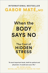 Bild på When the Body Says No