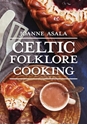 Bild på Celtic Folklore Cooking