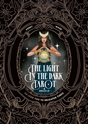 Bild på The Light in the Dark Tarot & Oracle Deck: To lead you to brighter times