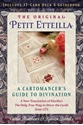 Bild på The Original Petit Etteilla: A Cartomancer's Guide to Divination
