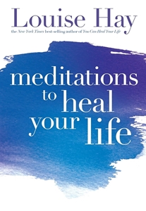 Bild på Meditations To Heal Your Life