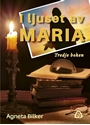 Bild på I ljuset av Maria – Tredje boken