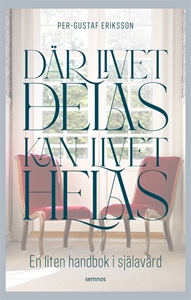 Bild på Där livet delas kan livet helas