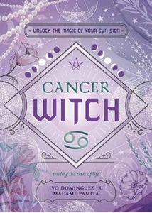 Bild på Cancer Witch: Unlock the Magic of Your Sun Sign