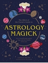 Bild på Astrology Magick Love yourself using magick. Align with the