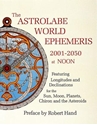 Bild på Astrolabe World Ephemeris--2001-2050 At Noon (W/Charts For E