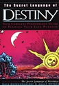 Bild på Secret Language Of Destiny: A Personology Guide To Finding Y